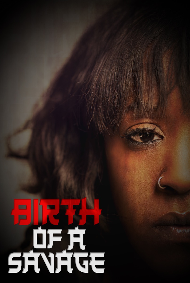 Birth of a Savage poster